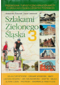 Szlakami Zielonego Śląska 3