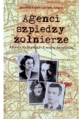 Agenci szpiedzy żołnierze
