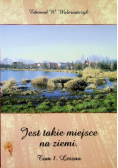 Jest takie miejsce na ziemi tom 1 Leszno