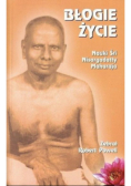 Błogie życie Nauki Śri Nisargadatty Maharaja
