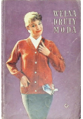 Wełna druty moda
