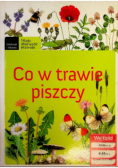 Co w trawie piszczy