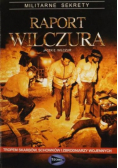 Raport Tropem skarbów schowków i zbrodniarzy wojennych