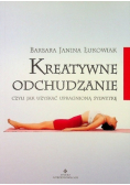 Kreatywne odchudzanie