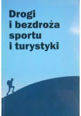 Drogi i bezdroża sportu i turystyki