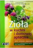 Zioła w kuchni i domowej apteczce