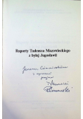 Raporty Tadeusza Mazowieckiego z byłej Jugosławii