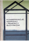 Konserwacje, naprawy i remonty budynków