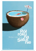 Pół roku na Saturnie