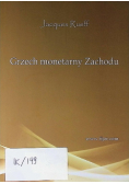 Grzech monetarny zachodu
