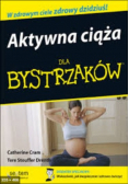 Aktywna ciąża dla bystrzaków