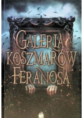 Galeria koszmarów Feranosa