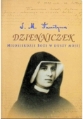 Dzienniczek. Miłosierdzie Boże w duszy mojej