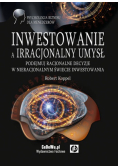 Inwestowanie a irracjonalny umysł