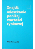 Znajdź mieszkanie poniżej wartości rynkowej