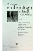 Podstawy embriologii zwierząt i człowieka Tom 2