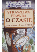 Straszliwa prawda o czasie