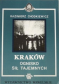 Kraków Ognisko sił tajemnych
