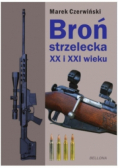 Broń strzelecka XX i XXI wieku