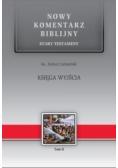Nowy Komentarz Biblijny Księga wyjścia Tom 2