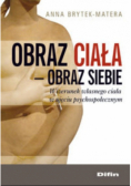 Obraz ciała - obraz siebie