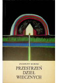Przestrzeń dzieł wiecznych