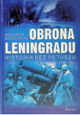 Obrona Leningradu Historia bez retuszu