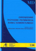 Zarządzanie ryzykiem i płynnością banku komercyjnego 94