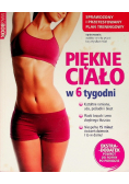 Piękne ciało  w 6 tygodni