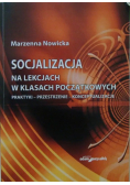 Socjalizacja na lekcjach w klasach początkowych