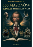 100 masonów, którzy zmienili świat