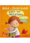Dusia i Psinek Świnek Pierwszy dzień w przedszkolu