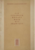 Czy człowiek bogaty może być zbawiony
