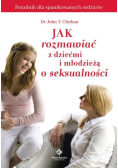 Jak rozmawiać z dziećmi i młodzieżą o seksualności