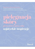 Pielęgnacja skóry przez cztery pory roku Azjatyckie inspiracje