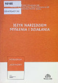 Język narzędziem myślenia i działania