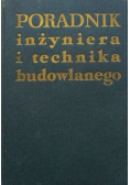 Poradnik inżyniera i technika budowlanego
