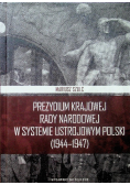 Prezydium Krajowej Rady Narodowej W Systemie Ustrojowym Polski