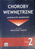 Choroby wewnętrzne podręcznik  akademicki Tom 2