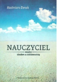 Nauczyciel między ideałem a codziennością