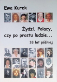 Żydzi Polacy czy po prostu ludzie  18 lat później