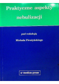 Praktyczne aspekty nebulizacji