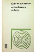 Ku filozoficznemu myśleniu
