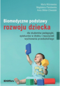 Biomedyczne podstawy rozwoju dziecka