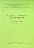 W kręgu inspiracji kantowskich