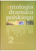 Antologia dramatu polskiego Tom  II