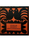 Folklor regionu opoczyńskiego