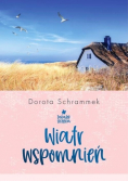 Zakątek Szczęścia Wiatr wspomnień