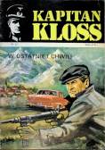Kapitan Kloss W ostatniej Chwili