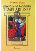 Zaginiona kolonia templariuszy